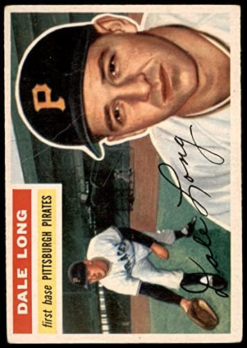 1956 Topps 56 Dale Long Pittsburgh Korsanları (Beyzbol Kartı) VG Korsanları