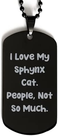 Komik Sphynx Kedi Siyah Köpek Etiketi, Sphynx Kedimi Seviyorum, Arkadaşlar için Hediyeler, Arkadaşlardan Hediye,